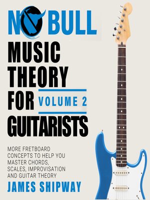 cover image of Music Theory for Guitarists, Volume 2